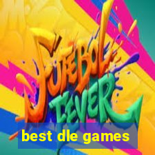 best dle games
